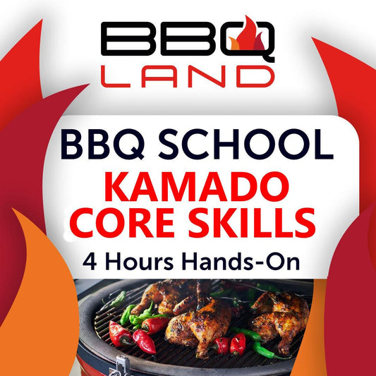 Kamado BBQ Core Skills Masterclass - BBQ Land