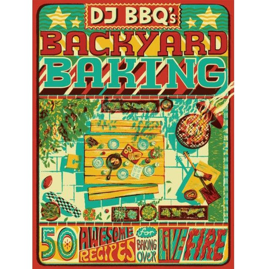 DJ BBQ's Backyard Baking - BBQ Land